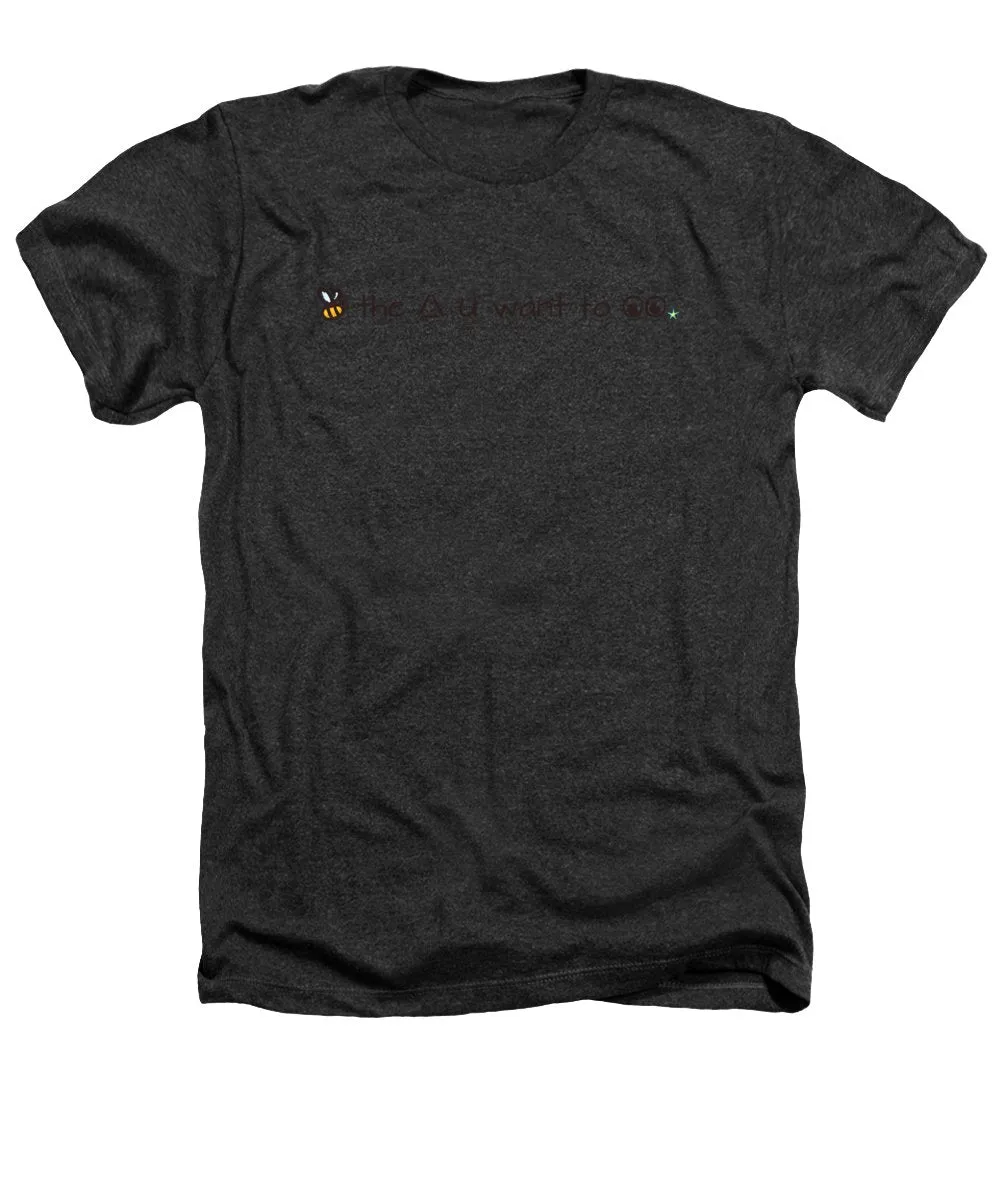Bee The Chng You Want To See - Heathers T-Shirt