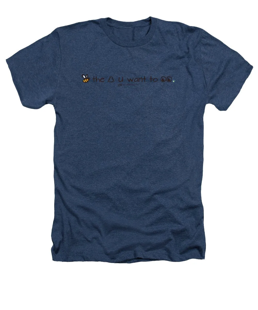 Bee The Chng You Want To See - Heathers T-Shirt