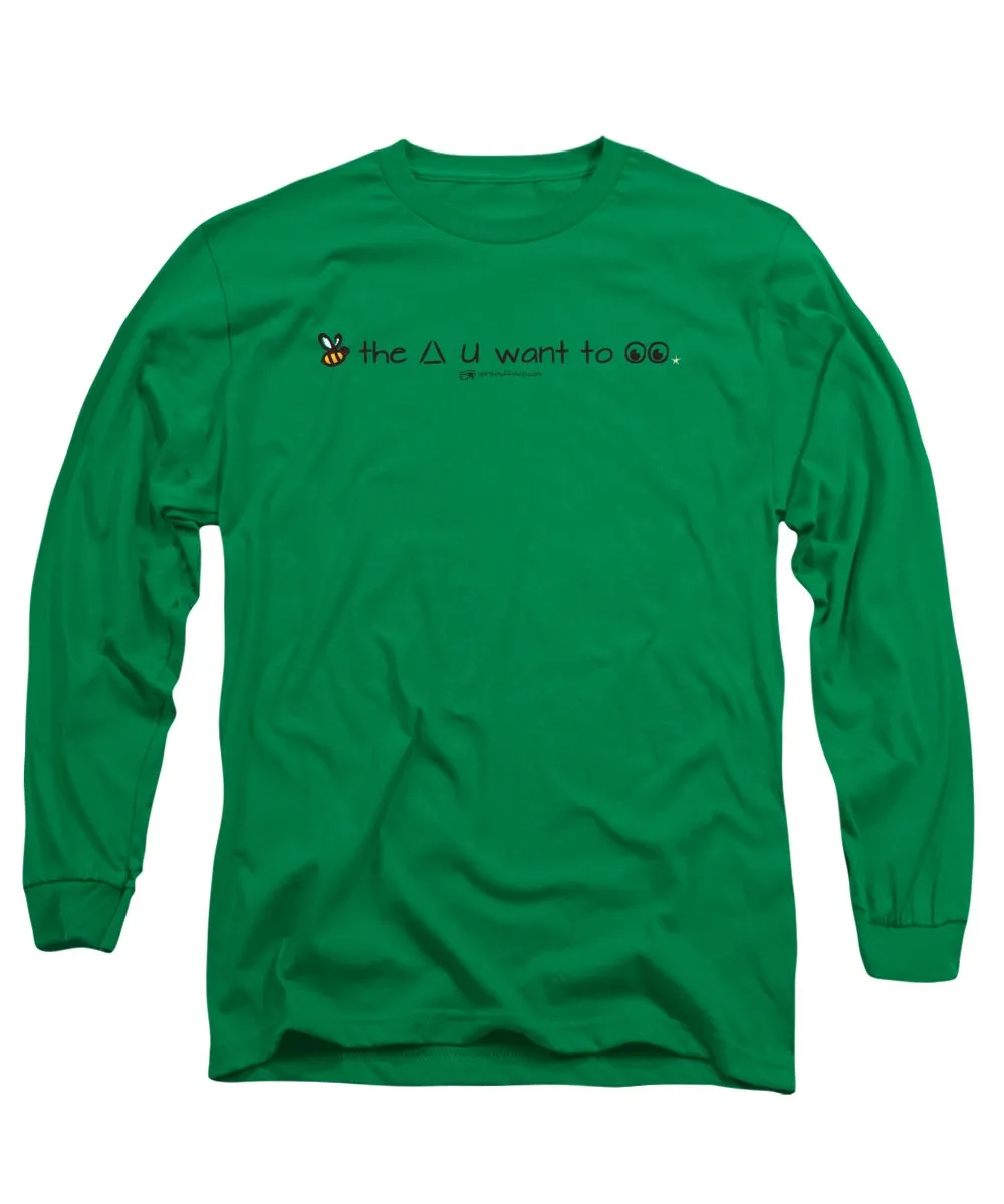 Bee The Chng You Want To See - Long Sleeve T-Shirt