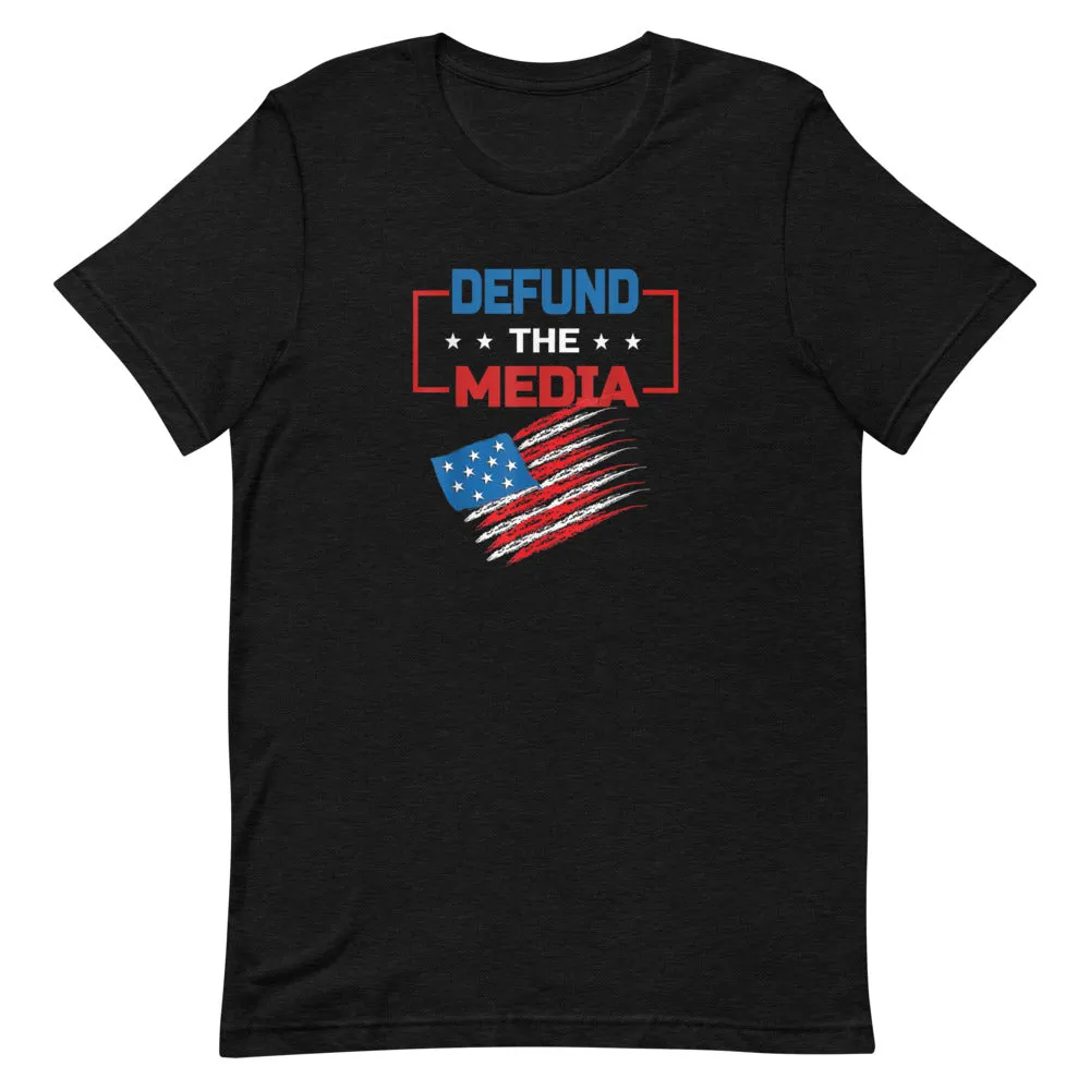 DEFUND THE MEDIA Short-Sleeve Unisex T-Shirt