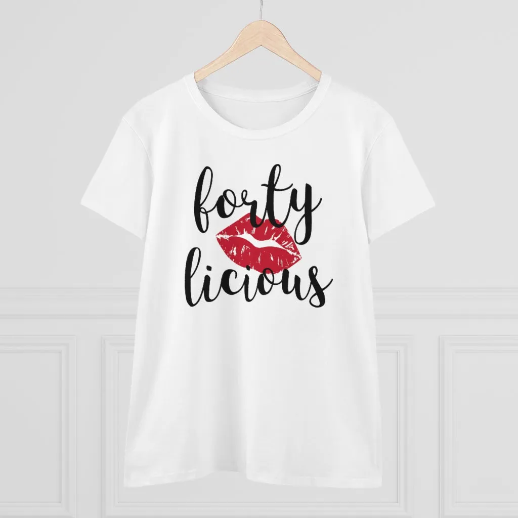 Fortylicious - T-shirt