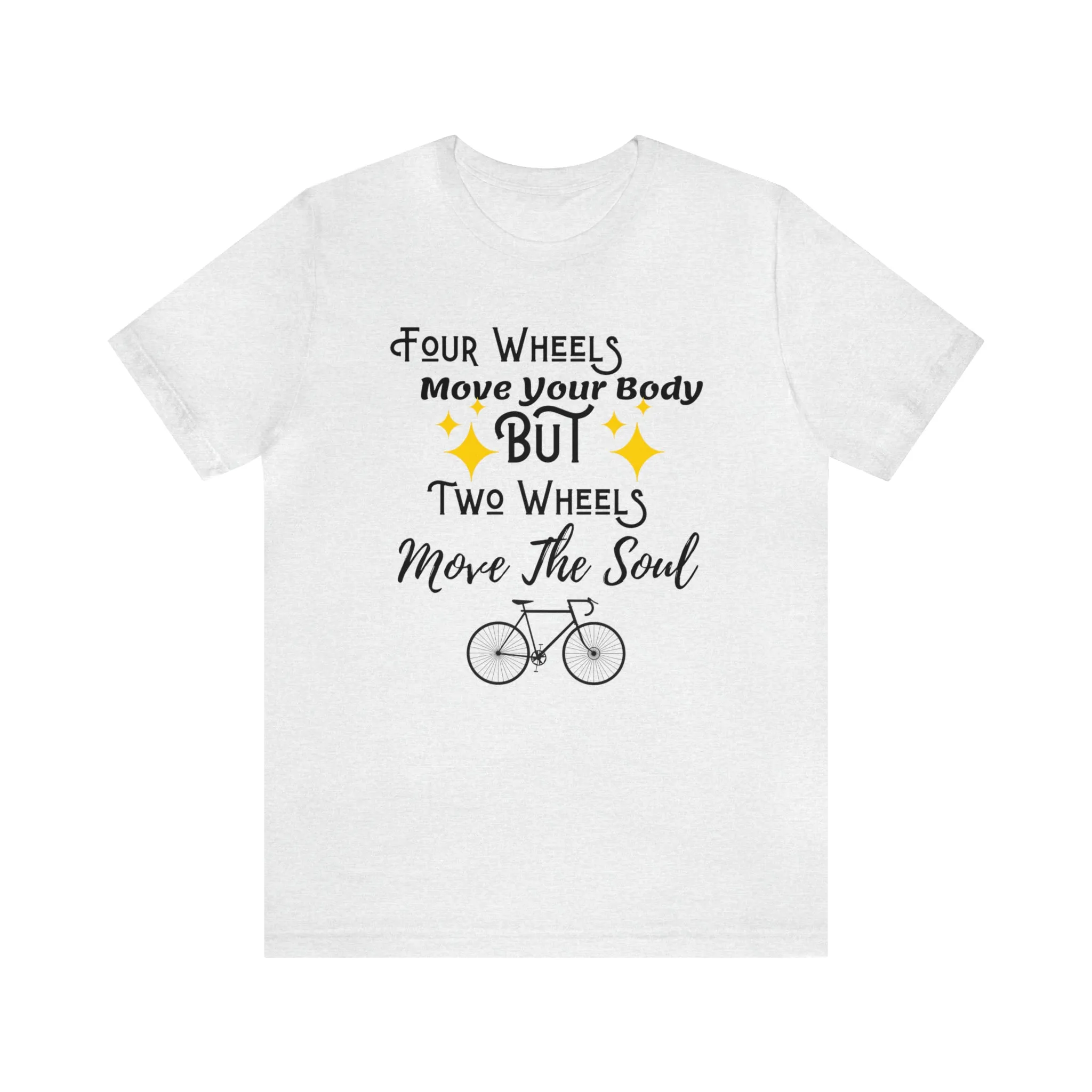 Four Wheels Move Your Body