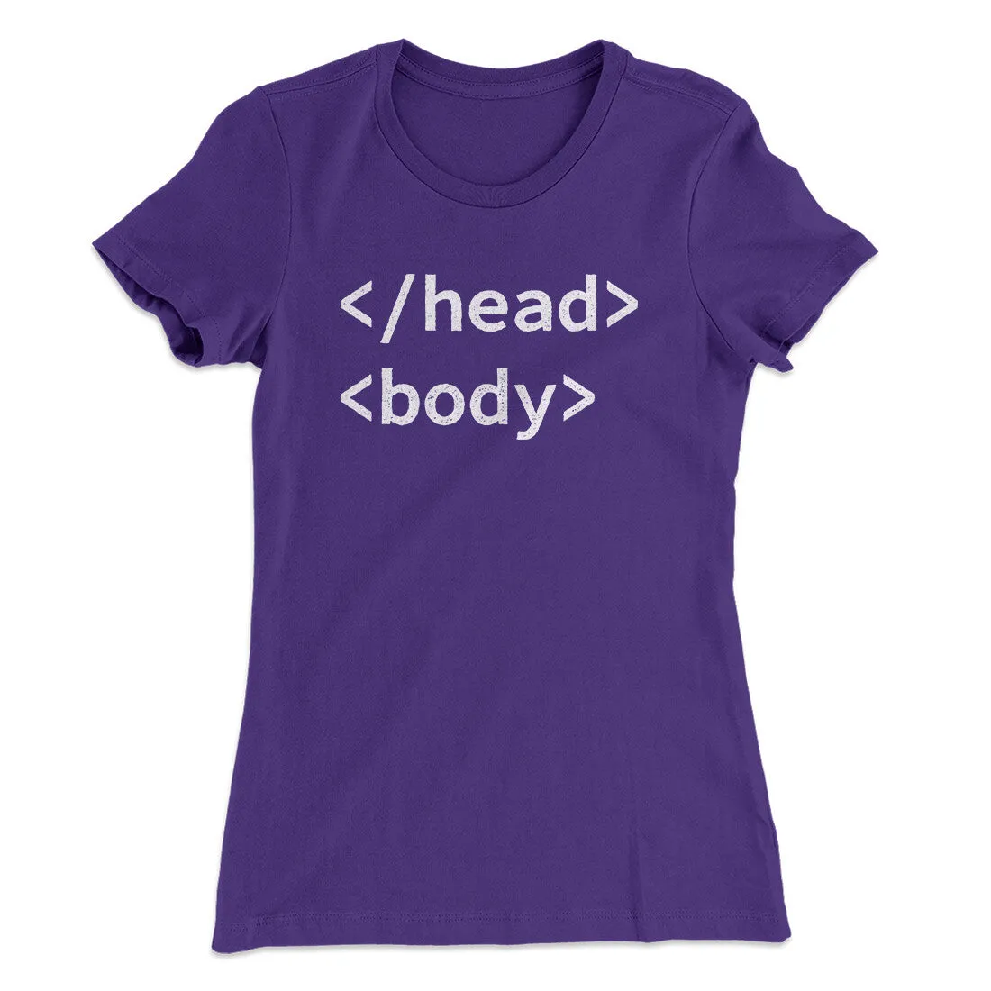 Html Head Body Funny Women's T-Shirt