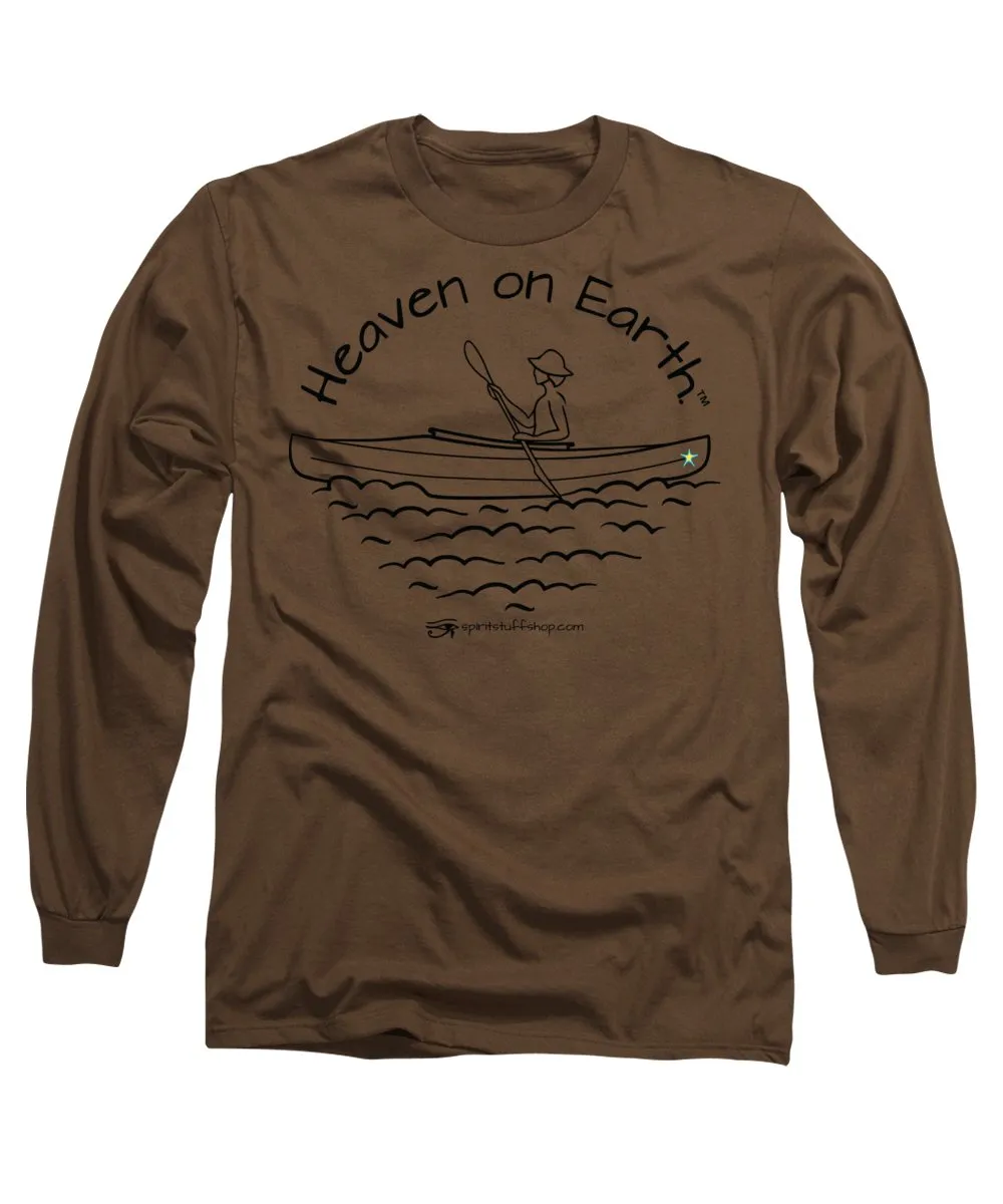 Kayaker Heaven On Earth - Long Sleeve T-Shirt