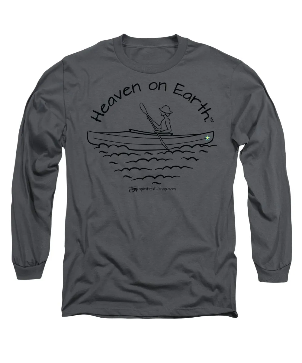 Kayaker Heaven On Earth - Long Sleeve T-Shirt