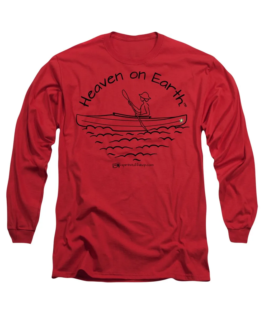 Kayaker Heaven On Earth - Long Sleeve T-Shirt