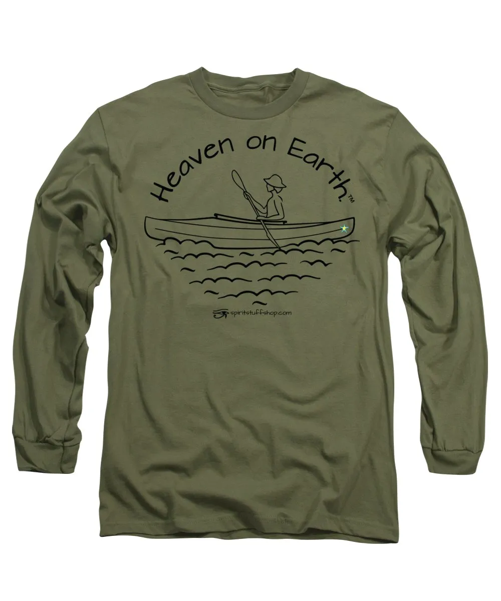 Kayaker Heaven On Earth - Long Sleeve T-Shirt