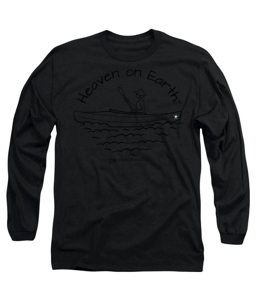 Kayaker Heaven On Earth - Long Sleeve T-Shirt