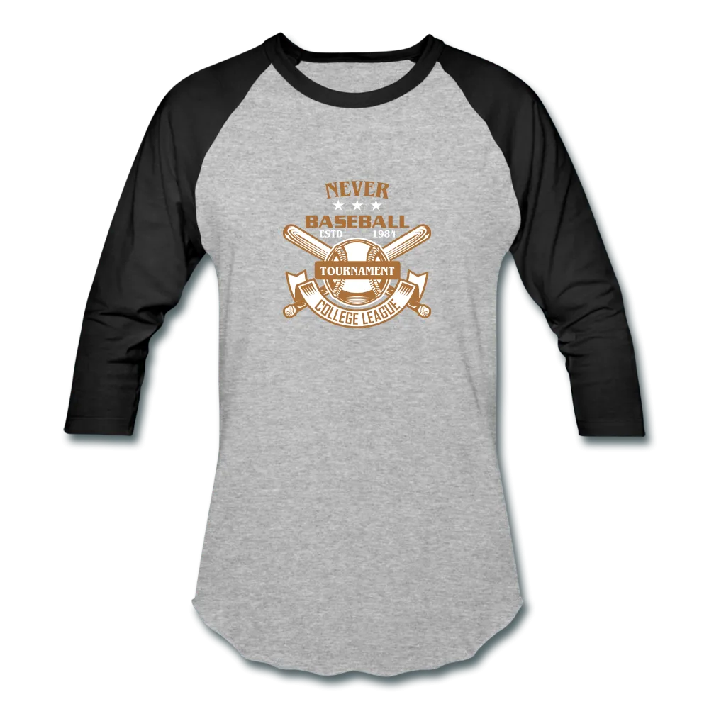 NEVER BASEBALL Baseball T-Shirt