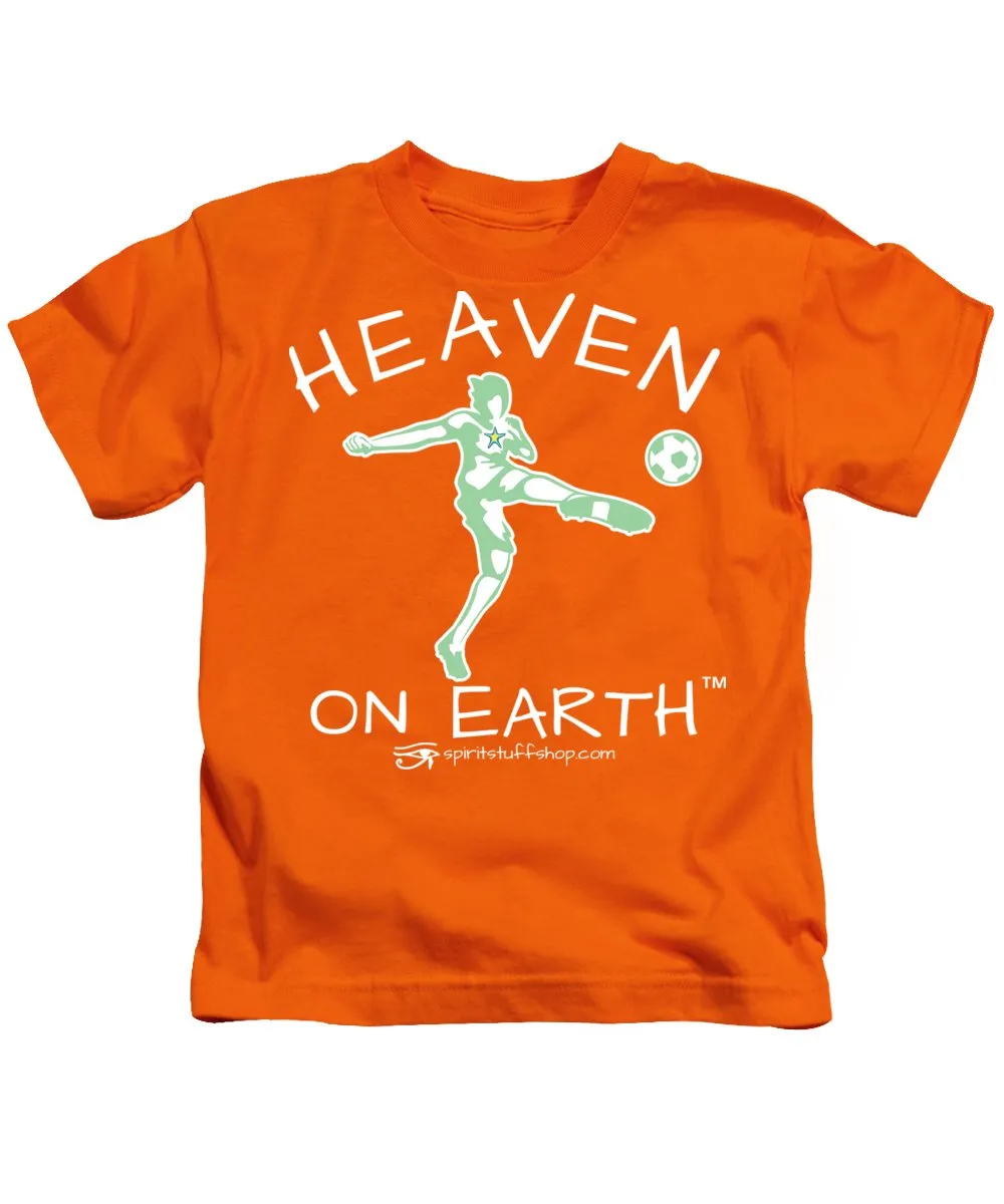 Soccer Heaven On Earth - Kids T-Shirt