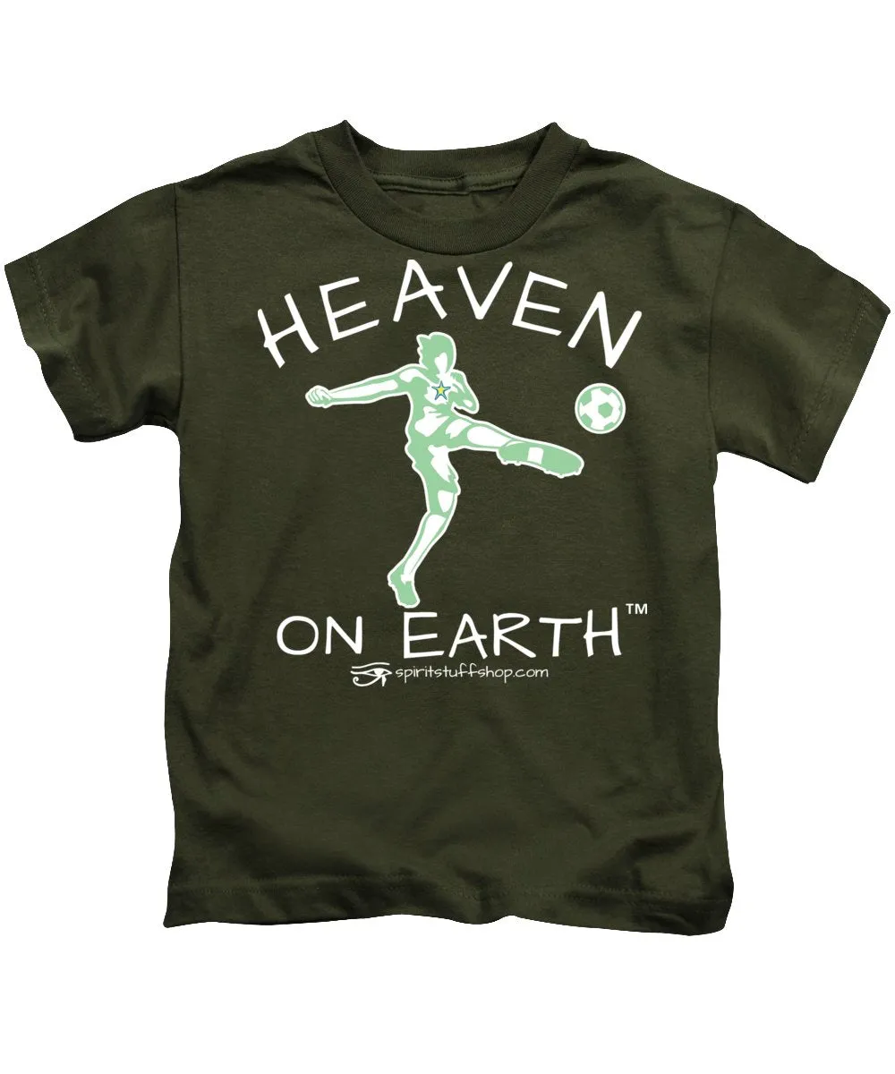 Soccer Heaven On Earth - Kids T-Shirt