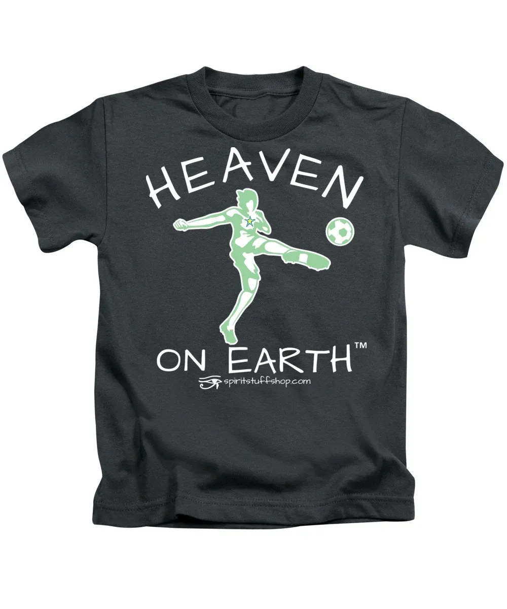 Soccer Heaven On Earth - Kids T-Shirt