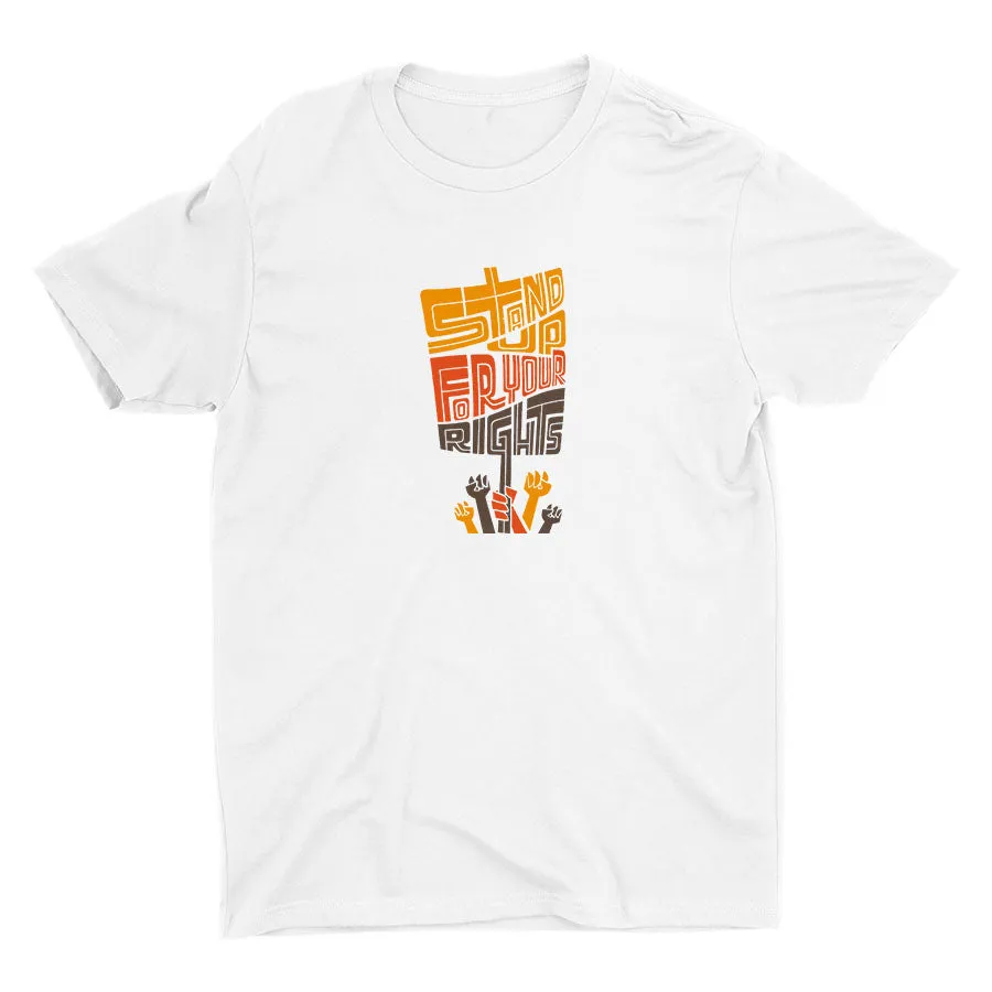 Stand Up For Your Rights Cotton Tee