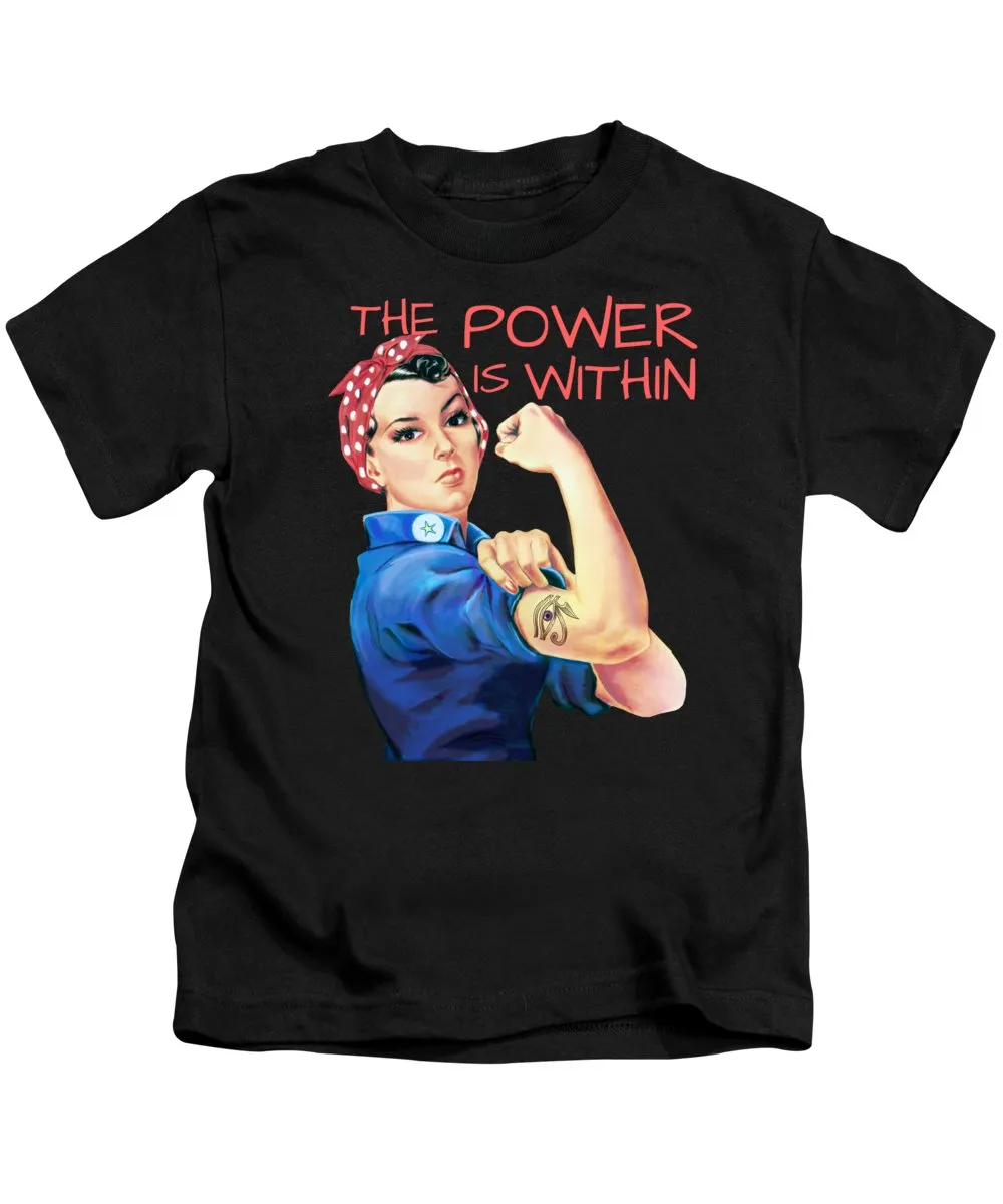 The Power Is Within - Kids T-Shirt