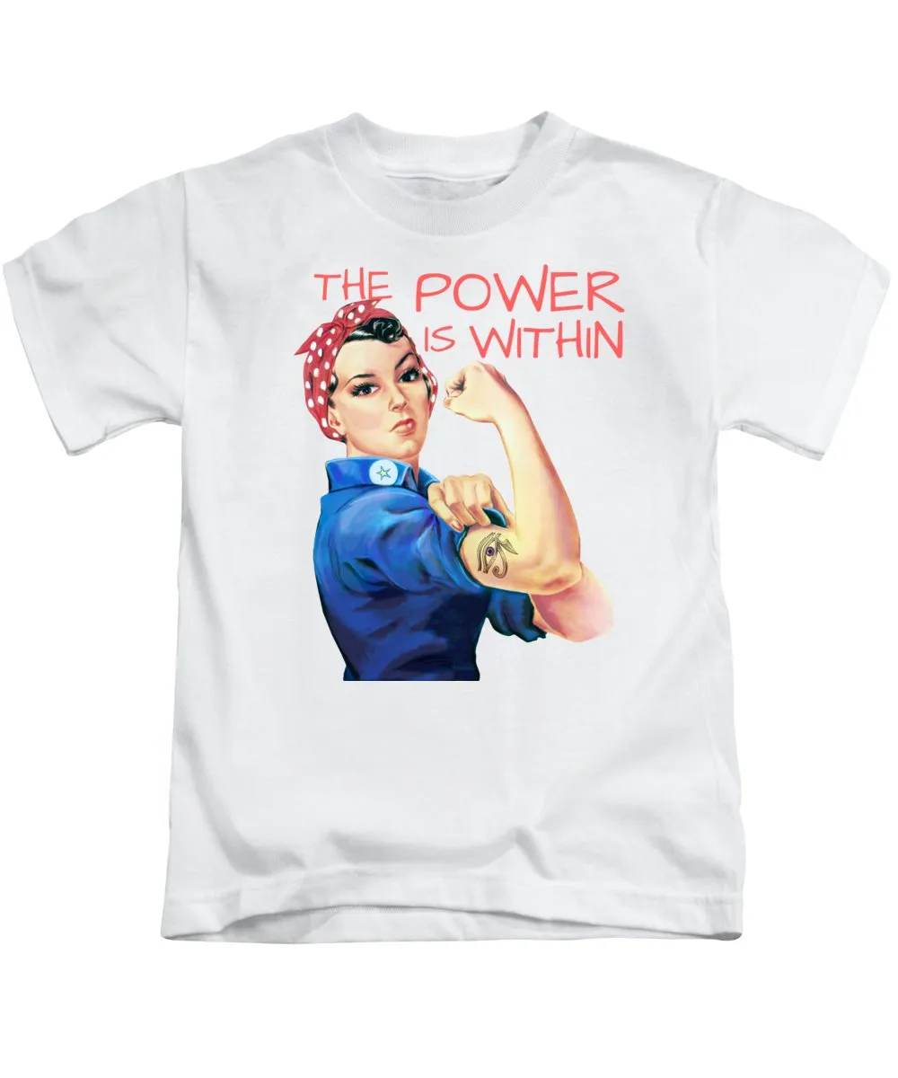 The Power Is Within - Kids T-Shirt