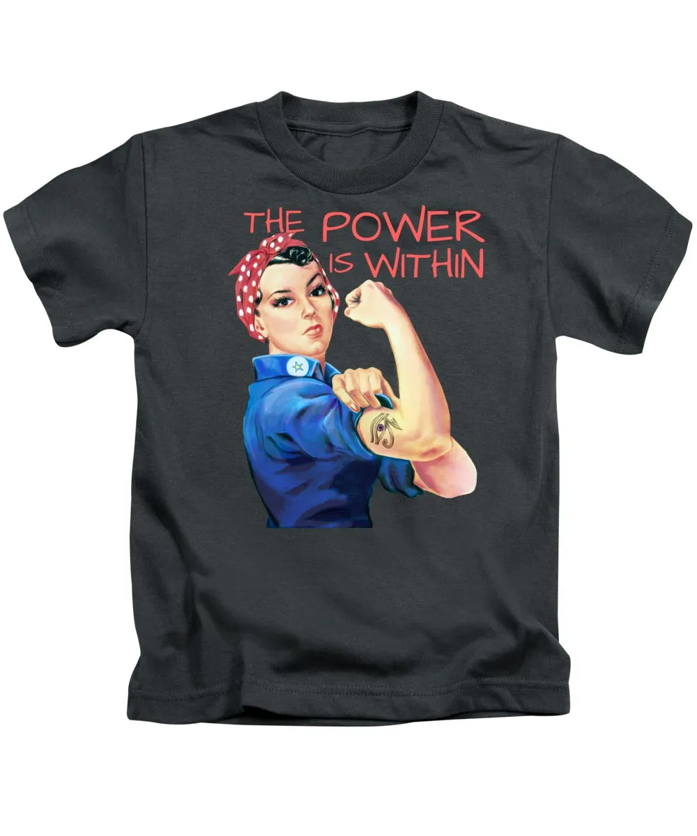 The Power Is Within - Kids T-Shirt