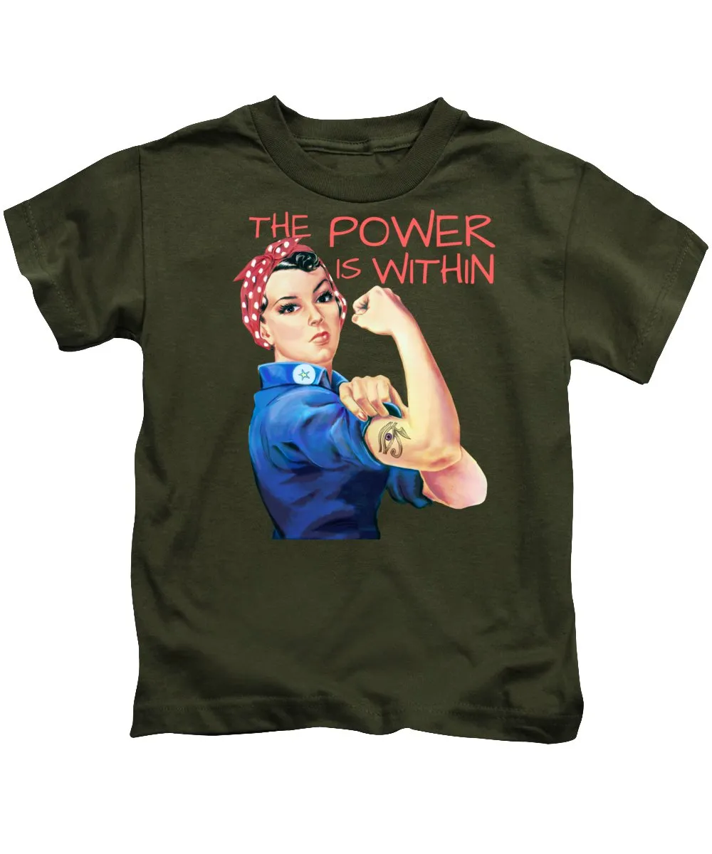 The Power Is Within - Kids T-Shirt
