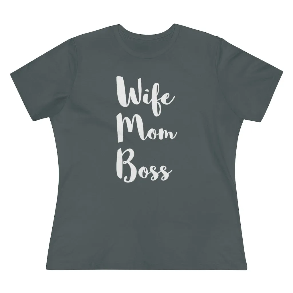 Wife Mom Boss - T-shirt