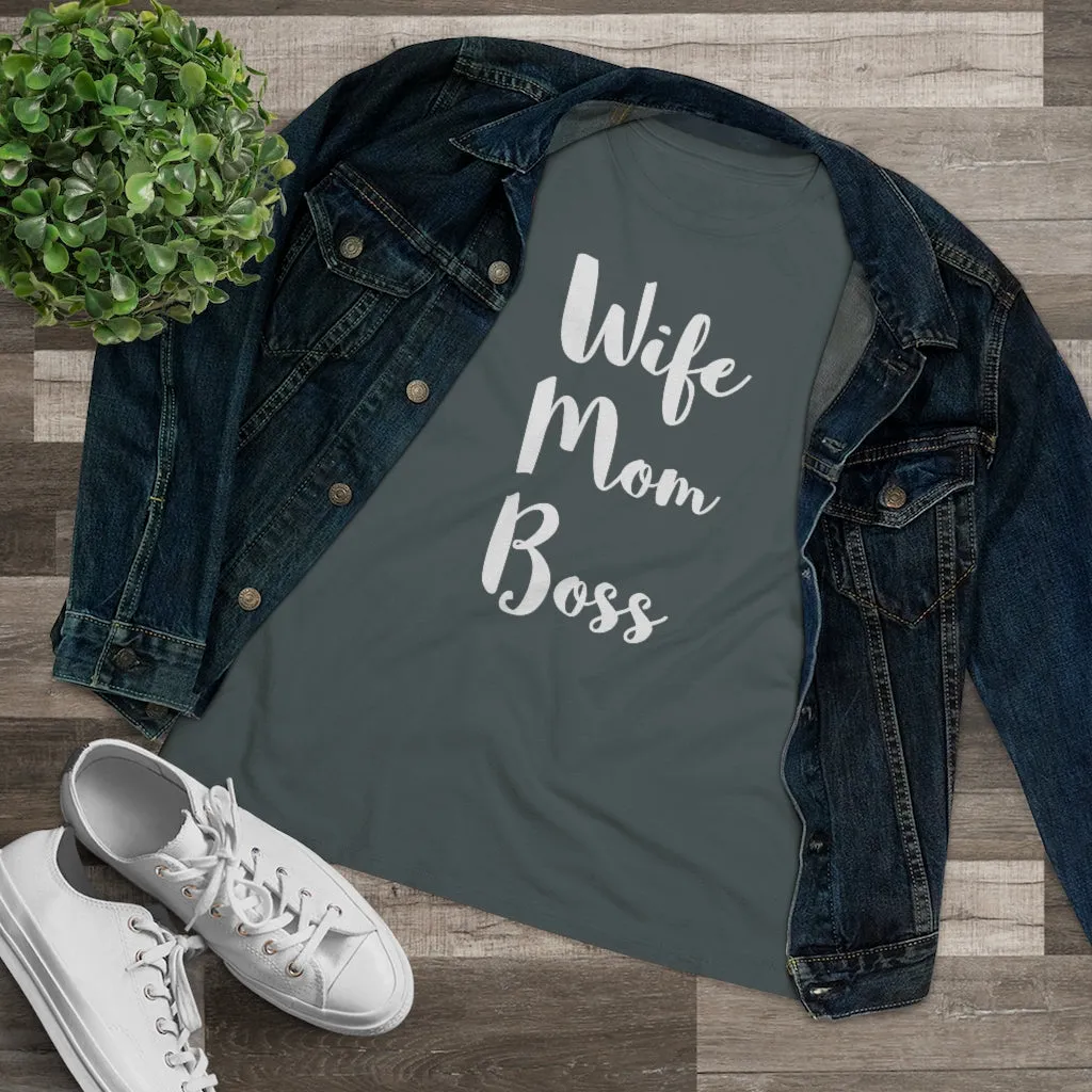 Wife Mom Boss - T-shirt